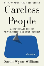 “Careless People” Sarah Wynn-Williams