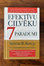 “Efektīvu cilvēku 7 paradumi” Stīvens R. Kovejs