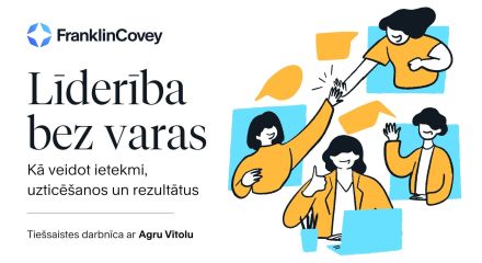 Līderība bez varas: kā veidot ietekmi, uzticēšanos un rezultātus