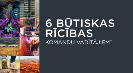 6 būtiskas rīcības komandu vadītājiem